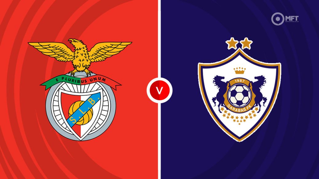 Benfica v Qarabag