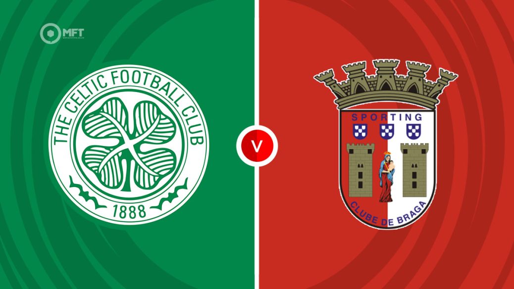 Celtic v Braga