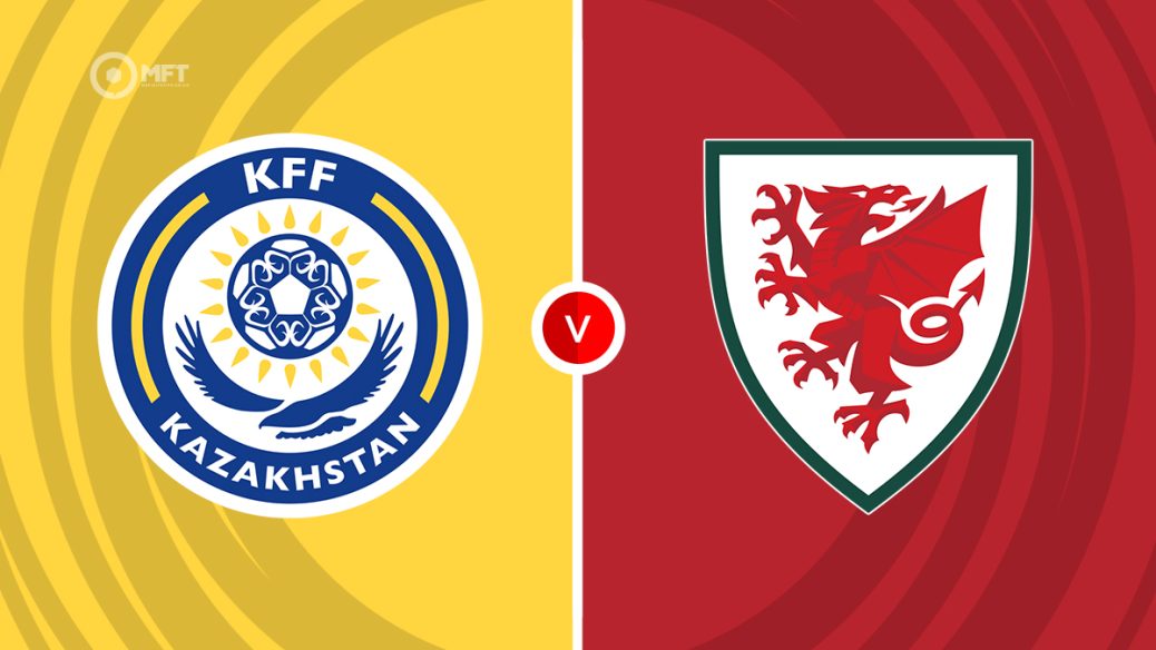 Kazakhstan v Wales
