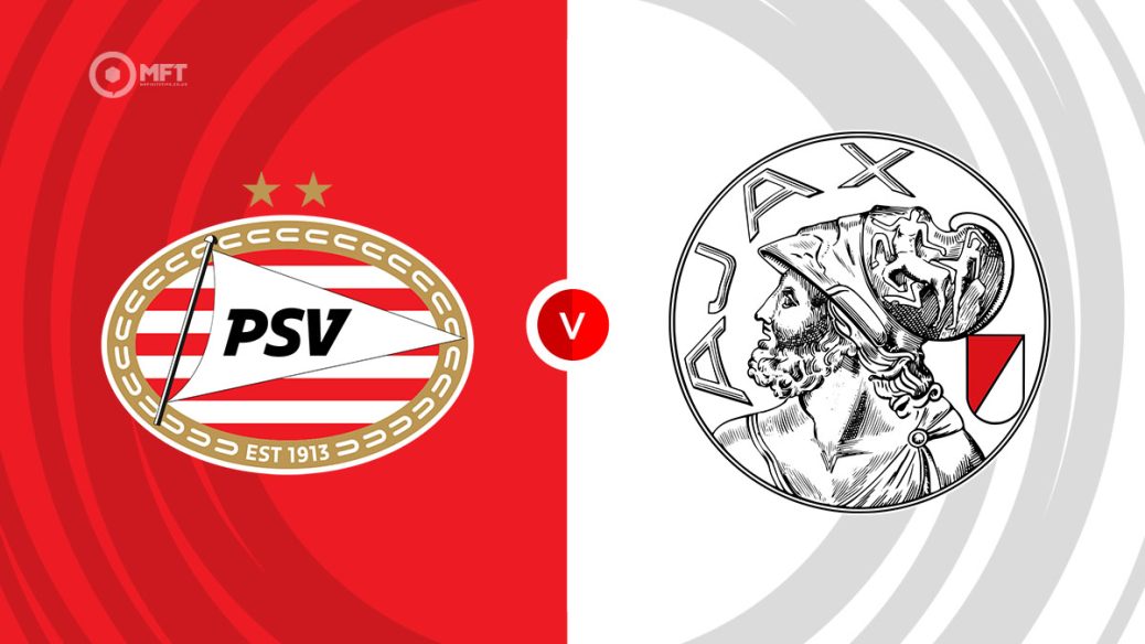 PSV v Ajax