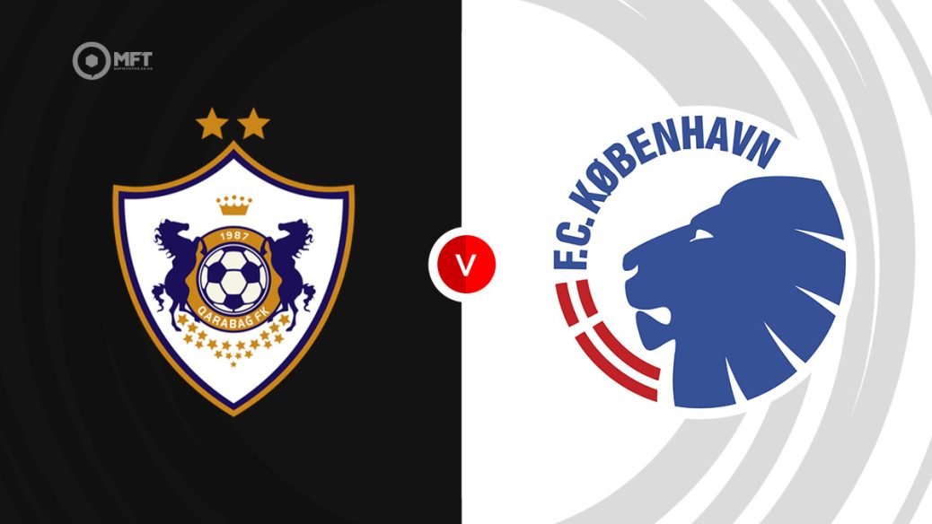 Qarabag v Copenhagen