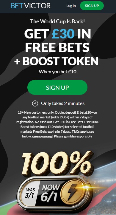 betvictor football sign up offer: get &pound;30 in free bets plus boost token when you bet &pound;10