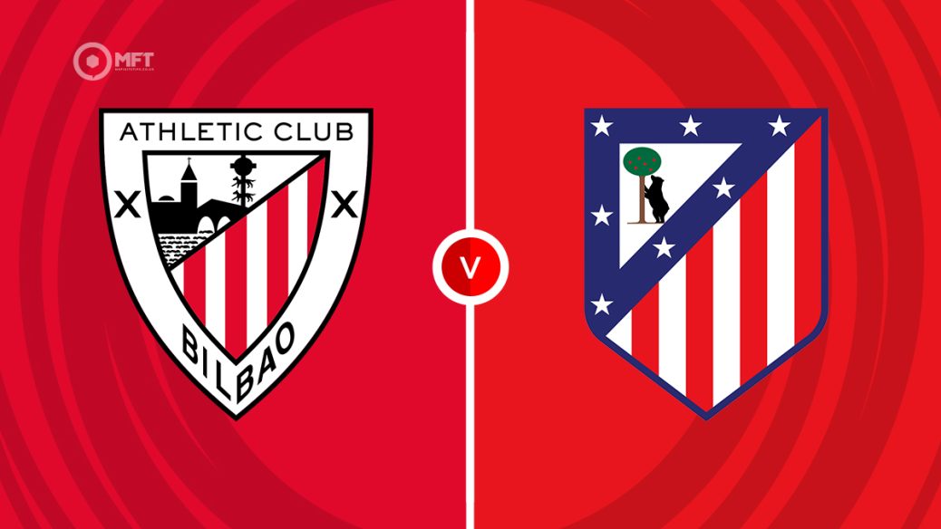 Athletic Bilbao v Atletico Madrid