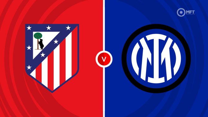Atletico Madrid  vs Inter Milan Prediction and Betting Tips
