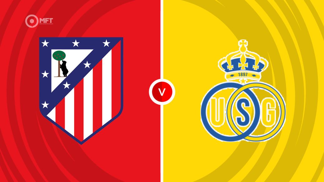 Atletico Madrid v Union SG