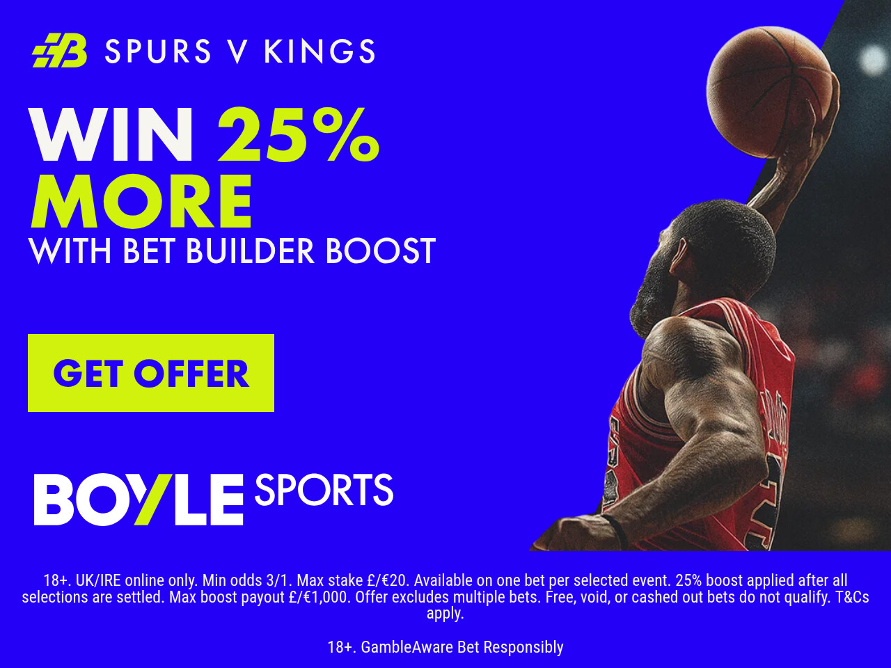 BOYLE Sports Spurs vs Kings promo offer