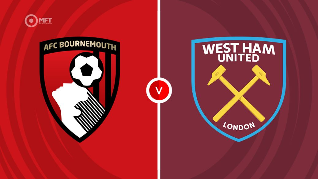 Bournemouth v West Ham