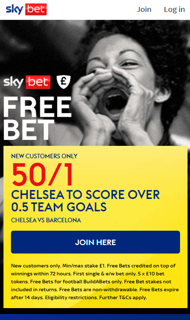 Chelsea vs Barcelona Sky Bet promo offer