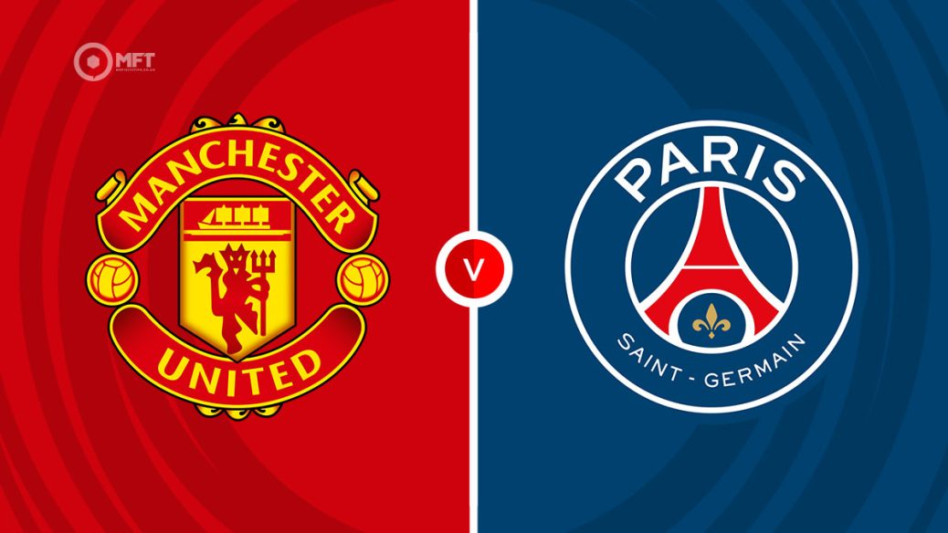 Manchester United v PSG