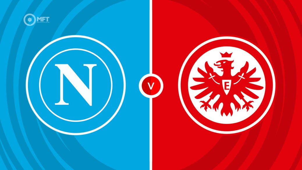 Napoli v Frankfurt