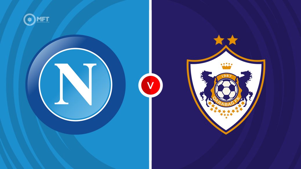 Napoli v Qarabag