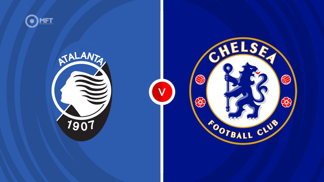 Atalanta v Chelsea