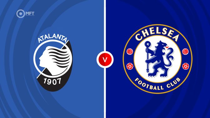 Atalanta vs Chelsea Prediction and Betting Tips