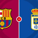 Barcelona vs Oviedo Prediction and Betting Tips