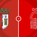 Braga vs Nottingham Forest Prediction and Betting Tips