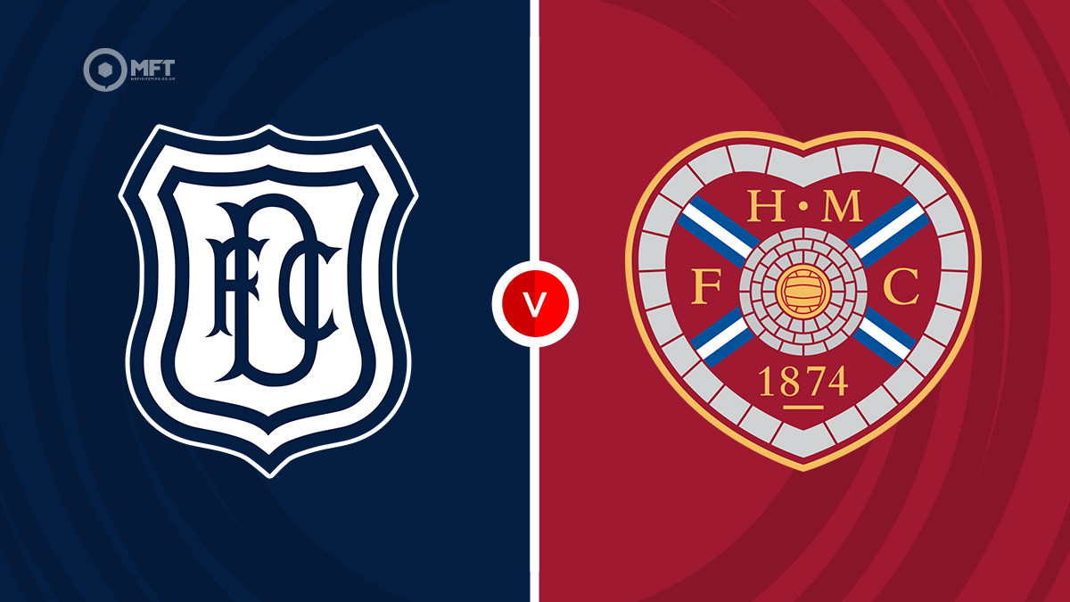 Dundee vs Heart of Midlothian Prediction and Betting Tips