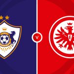 Qarabag vs Eintracht Frankfurt Prediction and Betting Tips