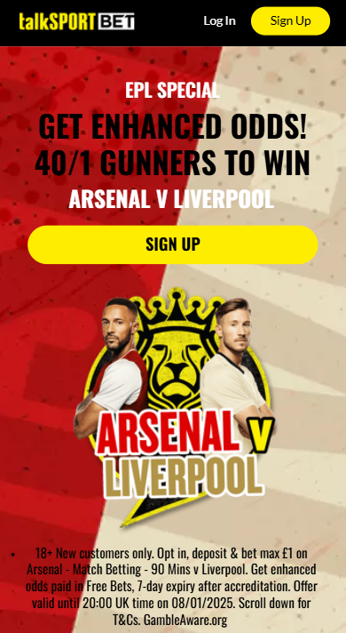 talkSPORT BET promo offer for Arsenal vs Liverpool