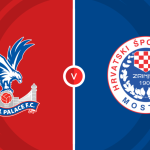 Crystal Palace vs Zrinjski Mostar Prediction and Betting Tips