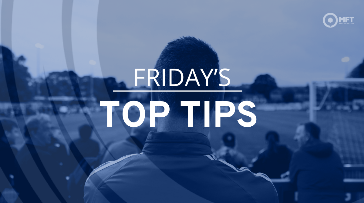 Fridays top tips