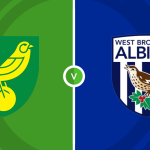 Norwich City vs West Brom Prediction and Betting Tips