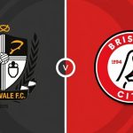 Port Vale vs Bristol City Prediction and Betting Tips