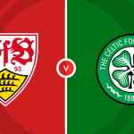 Stuttgart vs Celtic Prediction and Betting Tips