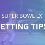 Super Bowl LX prop bets: Three selections to beat the bookies