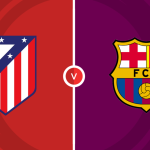 Atletico Madrid vs Barcelona Prediction and Betting Tips