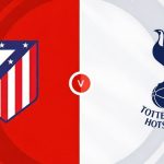 Atletico Madrid  vs Tottenham  Prediction and Betting Tips