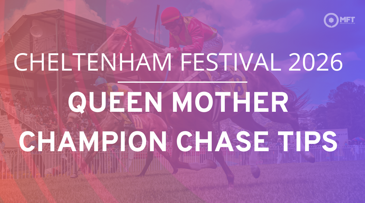 Cheltenham Festival 2026 Queen Mother Champion Chase tips