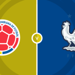 Colombia vs France Prediction and Betting Tips