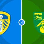 Leeds United vs Norwich City Prediction and Betting Tips