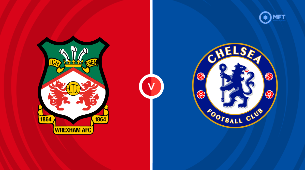 Wrexham v Chelsea
