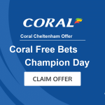 Coral Cheltenham offer: Bet &pound;10, get &pound;40 for Champion Day (day 1)