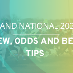 Grand National 2026 preview, odds and betting tips